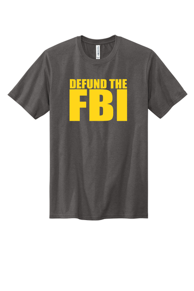 Defund The FBI Print Unisex T-Shirt