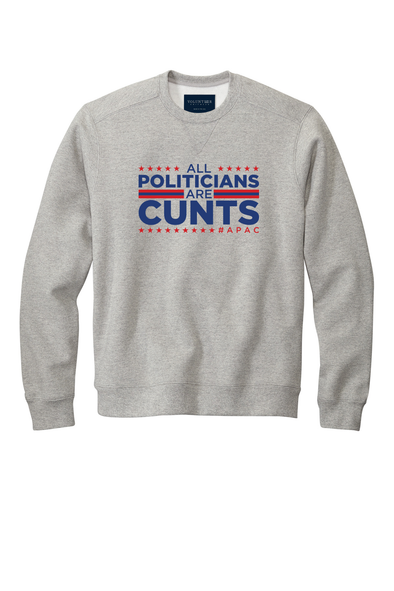 All Politicians are Cunts (Patriotic) Crewneck Sweatshirt