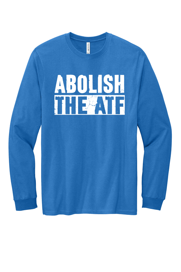 Abolish The ATF Long Sleeve Tee