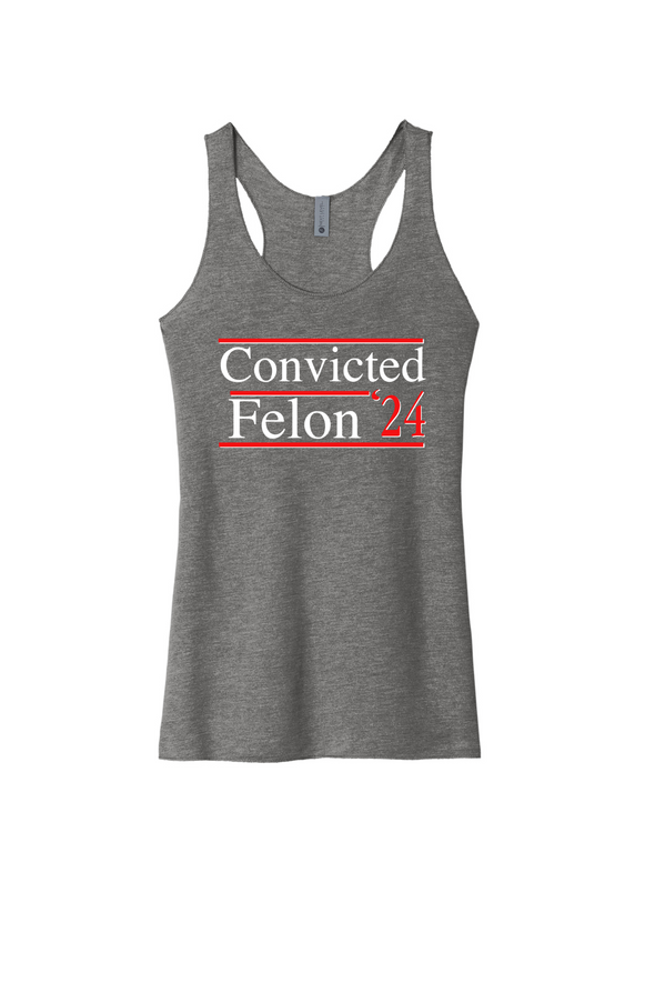 Convicted Felon Women's Tank Top