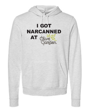 I Got Narcanned