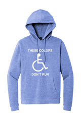 These Colors Don't Run Hoodie