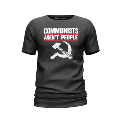 Communist Aren't People | Men's Tee Shirt