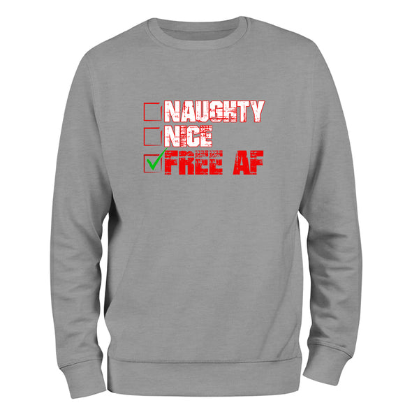 Naughty Nice Free Af Crewneck