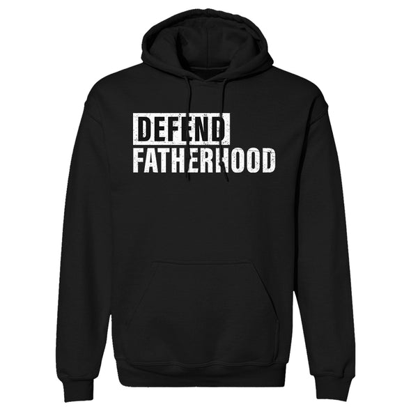 Defend Fatherhood Hoodie