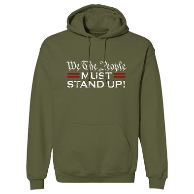 We The People Must Stand Up Hoodie