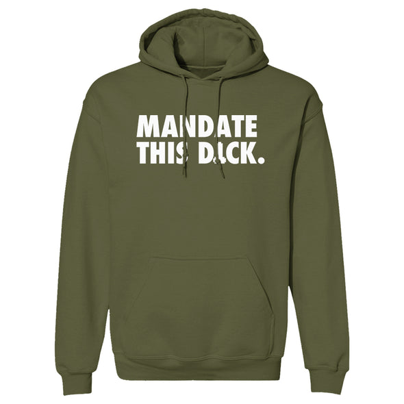 Mandate This Dick White Print Hoodie