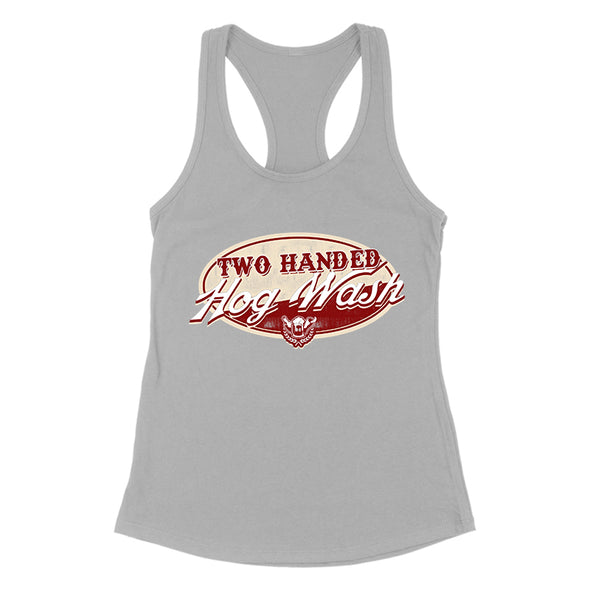 Two Handed Hog Wash Women's Apparel