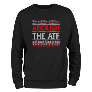 Abolish The ATF Sweater Crewneck