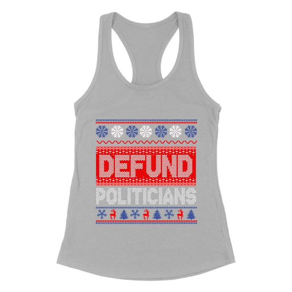 Defund Politicians Sweater Women's Apparel