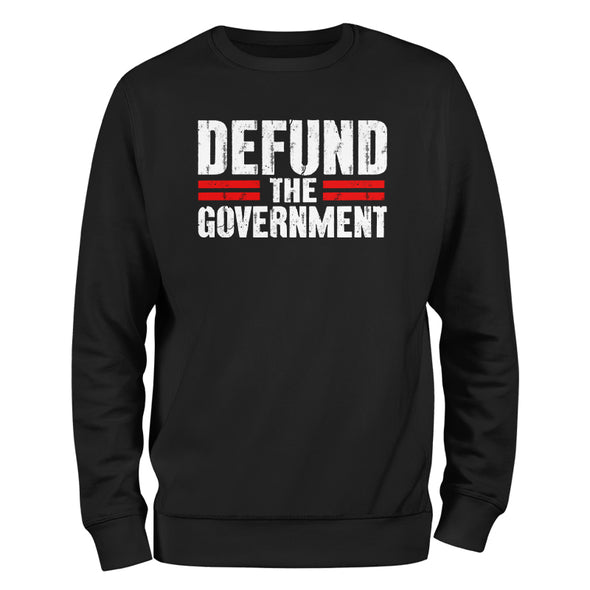 Defund The Government Crewneck