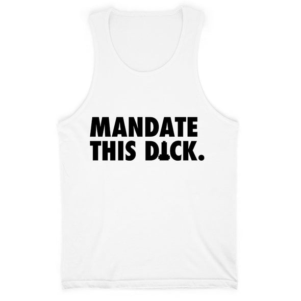 Mandate This Dick Black Print Men's Apparel