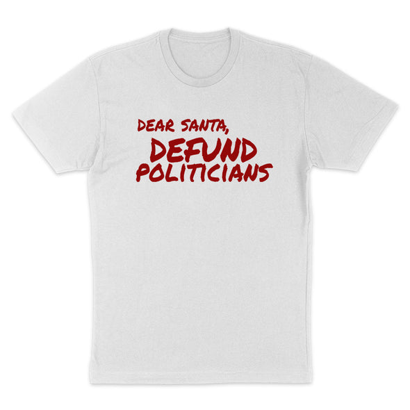 Dear Santa Defund Politicians Women's Apparel