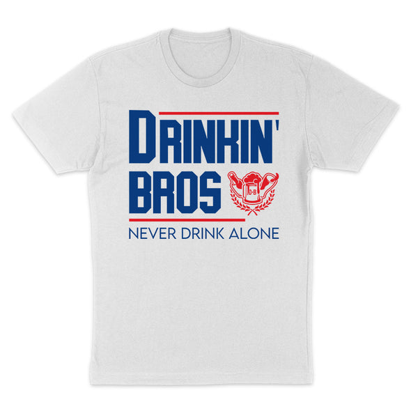 Drinkin' Bros Never Drink Alone Women's Apparel