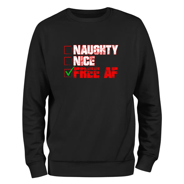 Naughty Nice Free Af Crewneck