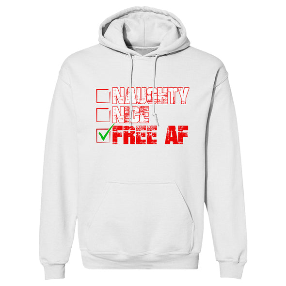 Naughty Nice Free Af Hoodie