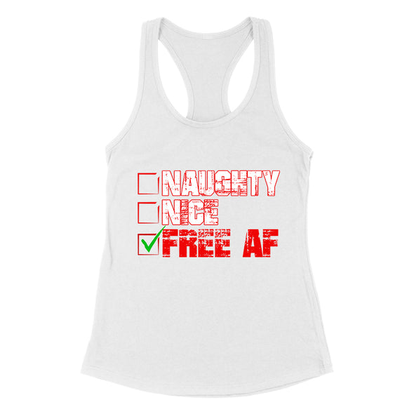 Naughty Nice Free Af Women's Apparel