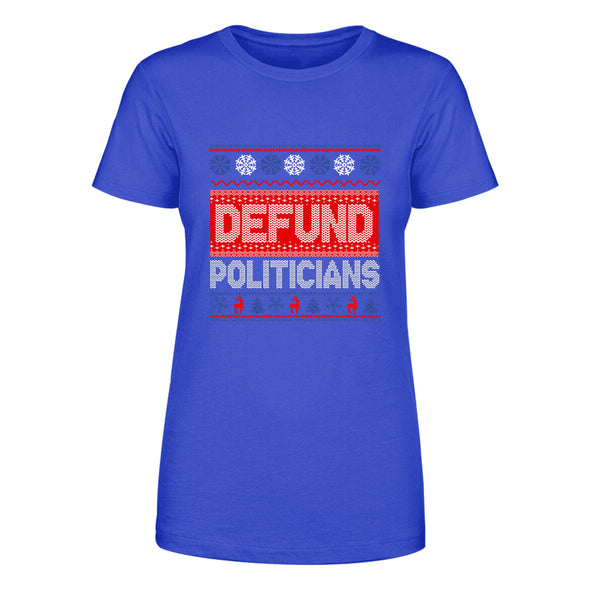 Defund Politicians Sweater Women's Apparel