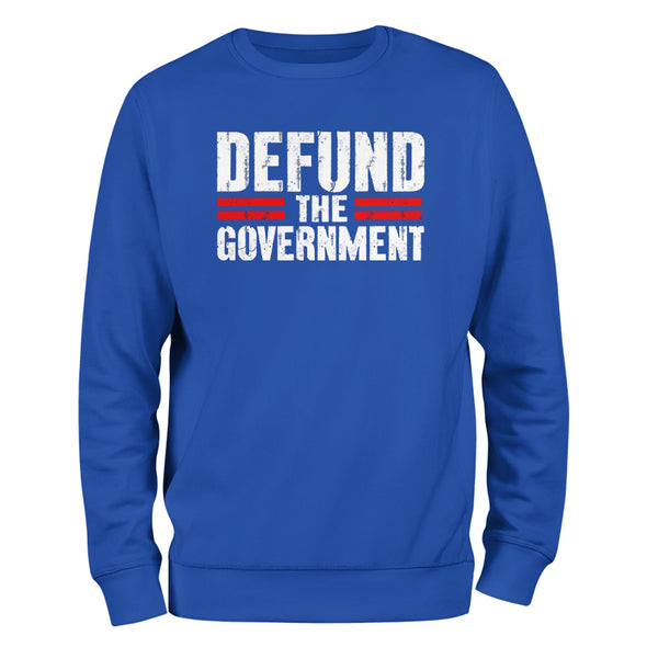 Defund The Government Crewneck