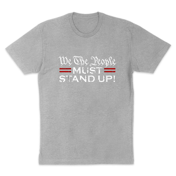 We The People Must Stand Up Men's Apparel