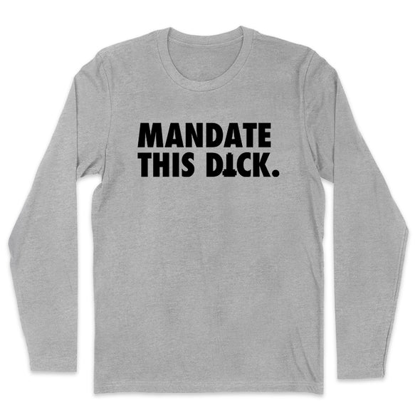 Mandate This Dick Black Print Men's Apparel