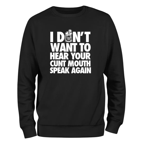 Cunt Mouth Text Only Crewneck