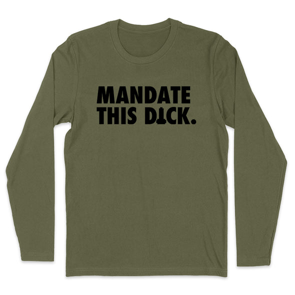 Mandate This Dick Black Print Men's Apparel