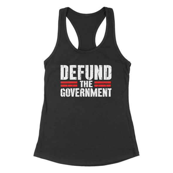 Defund The Government Women's Apparel