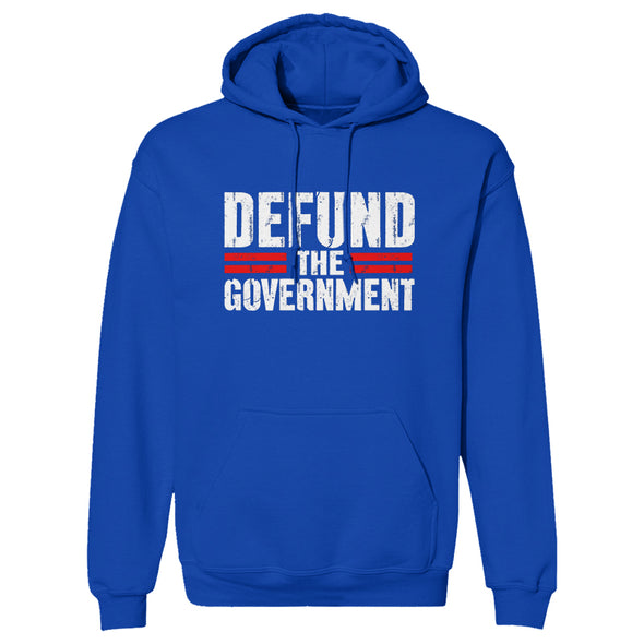 Defund The Government Hoodie