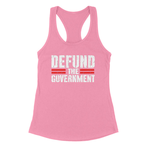 Defund The Government Women's Apparel