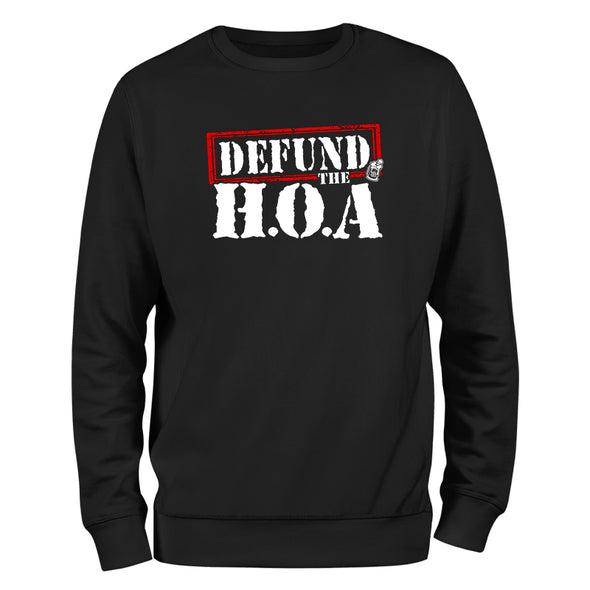 Defund The HOA Crewneck