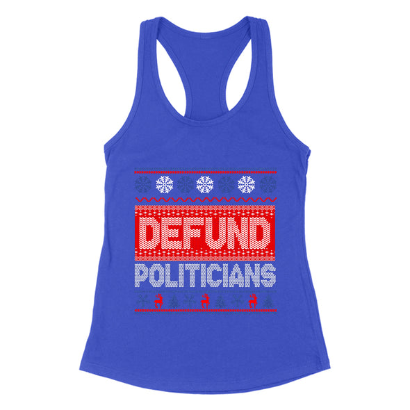 Defund Politicians Sweater Women's Apparel